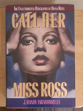 $2️⃣ Call Her Miss Ross Unauthorized Biography by J. Randy Taraborrelli Hardcovr